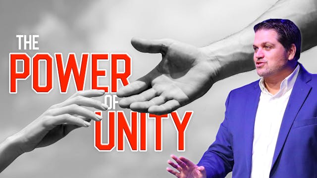 The Power of Unity | Pastor Alex Pappas