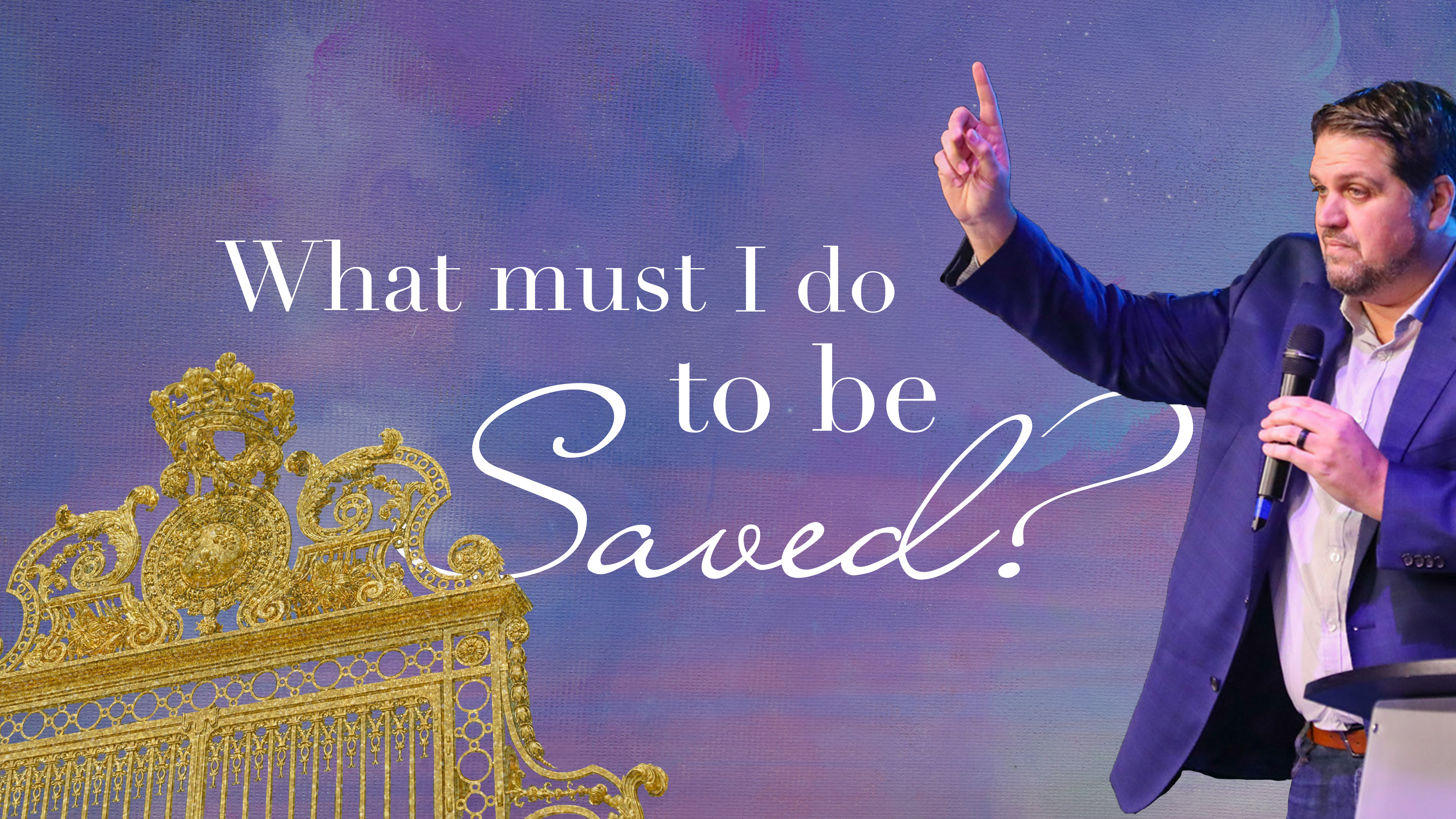 What I must do to be saved| Pastor Alex Pappas| 1/15/2023