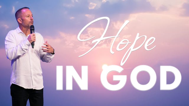 Hope in God | Pastor Bryan Thomas.