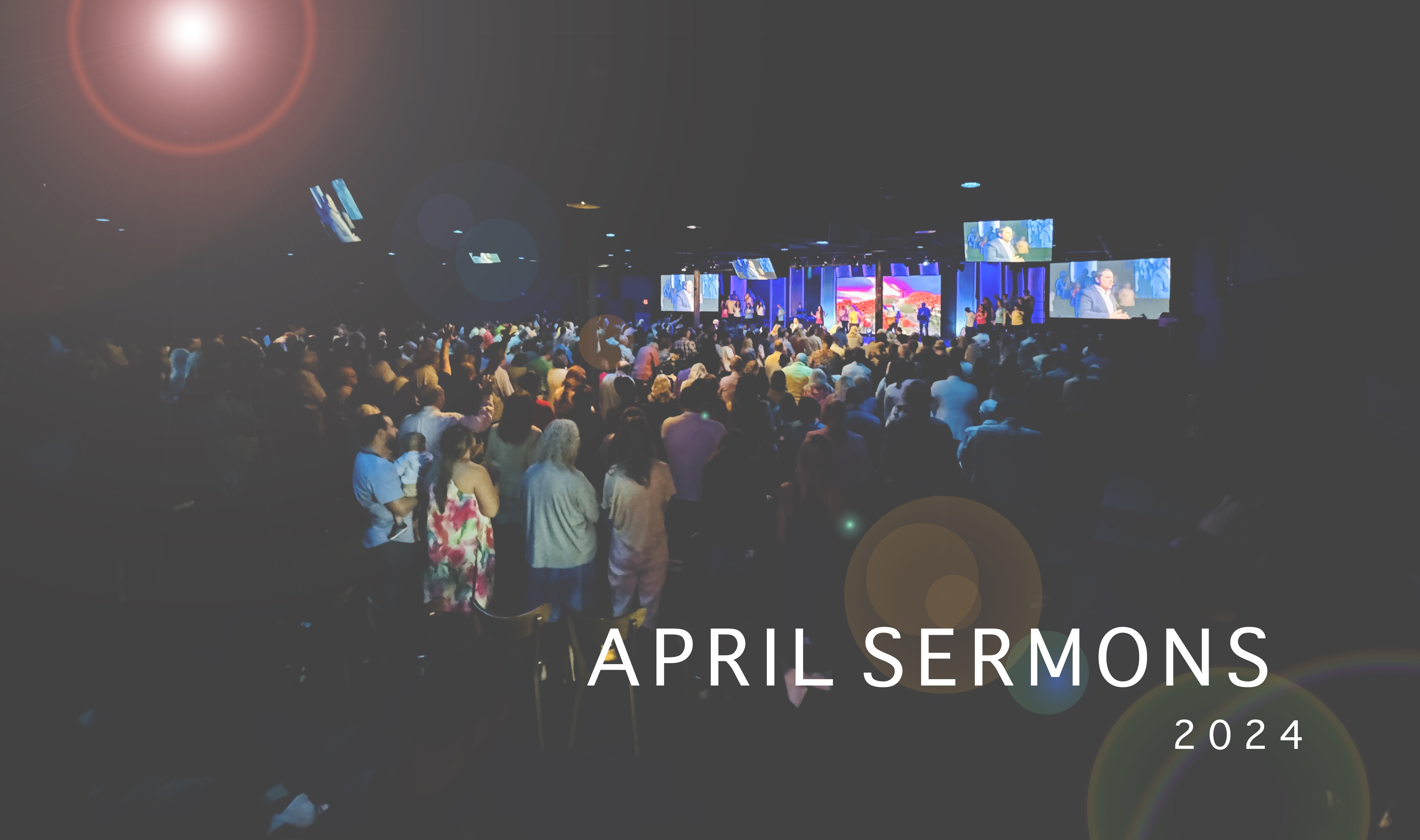 April Sermons 2024