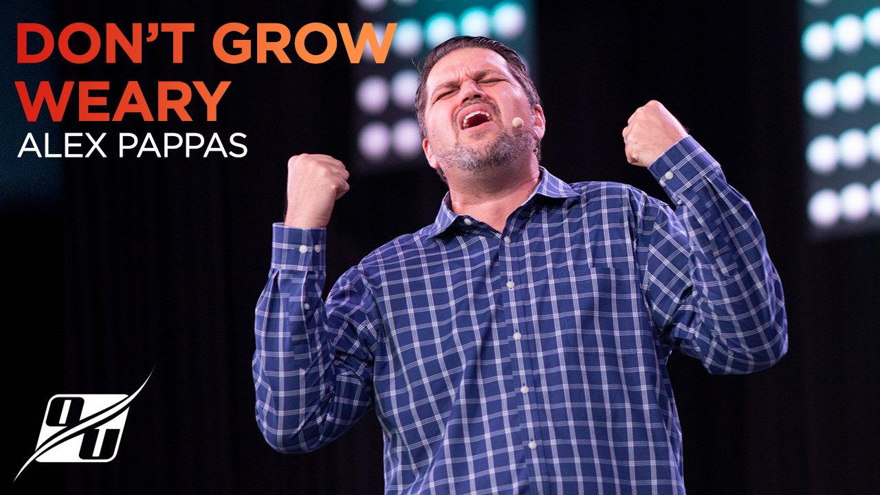 Don't Grow Weary 
