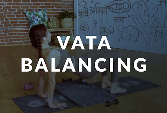Vata Balancing