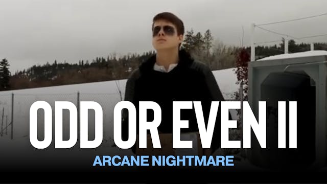 ODD or EVEN II: Arcane Nightmare