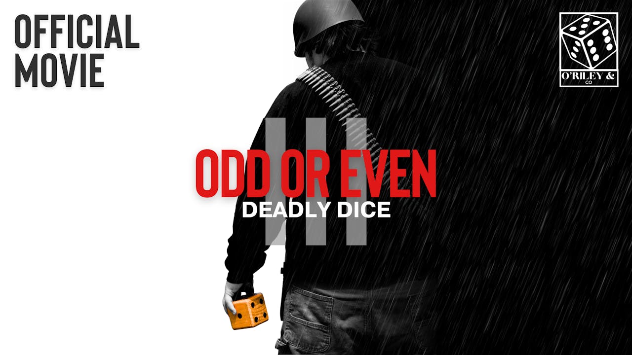 ODD or EVEN III: Deadly Dice