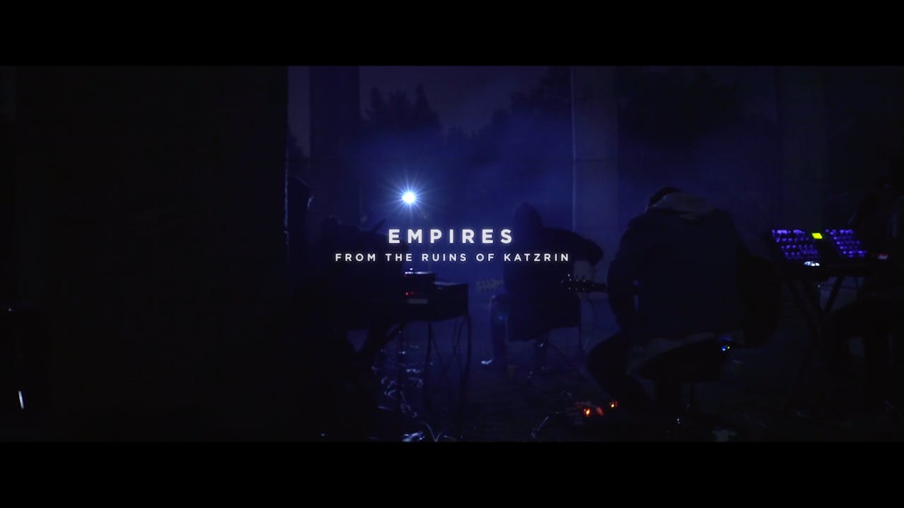 Empires [From The Ruins Of Katzrin] 
