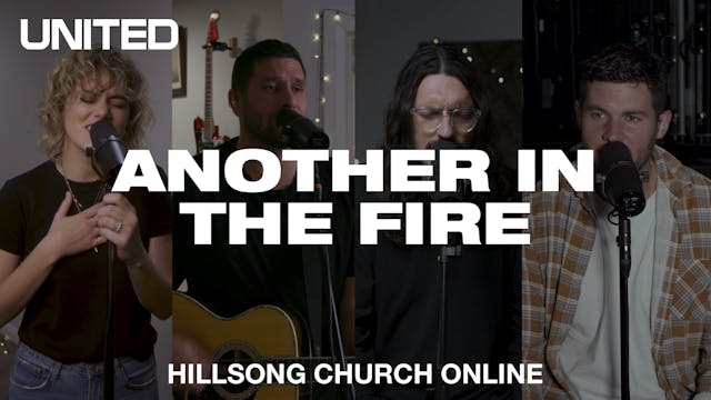 Another In The Fire (Church Online)