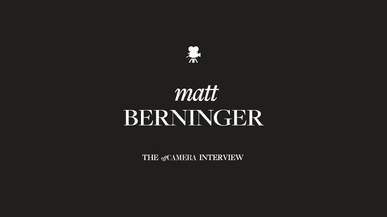 Ep 52. Matt Berninger