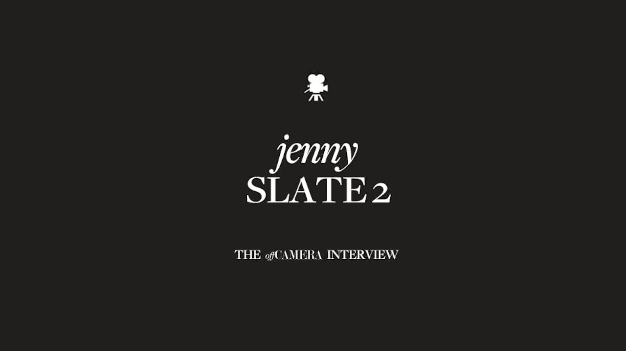 Ep 216. Jenny Slate 2