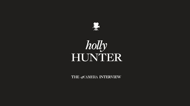Ep 113. Holly Hunter