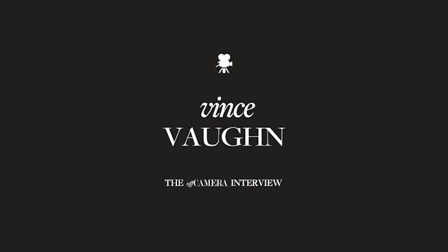 Ep 71. Vince Vaughn