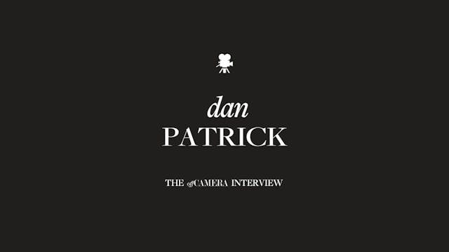 Ep 54. Dan Patrick