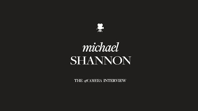 Ep 81. Michael Shannon