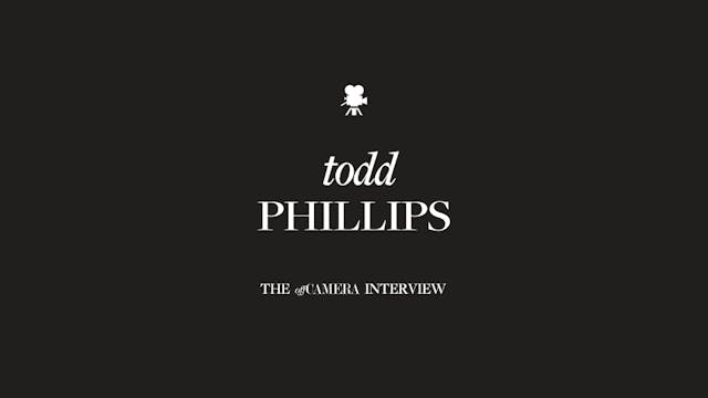 Ep 69. Todd Phillips