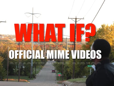 WHAT IF? | JAMES FORTUNE | OFFICIAL MIME VIDEO