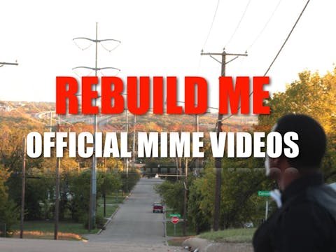 J MOSS: REBUILD ME | OFFICIAL MIME VIDEO