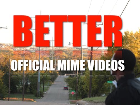 BETTER: JESSIC REIDY | OFFICIAL MIME VIDEO