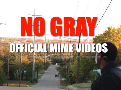 NO GRAY | JONATHAN MCREYNOLDS | OFFICIAL MIME VIDEO