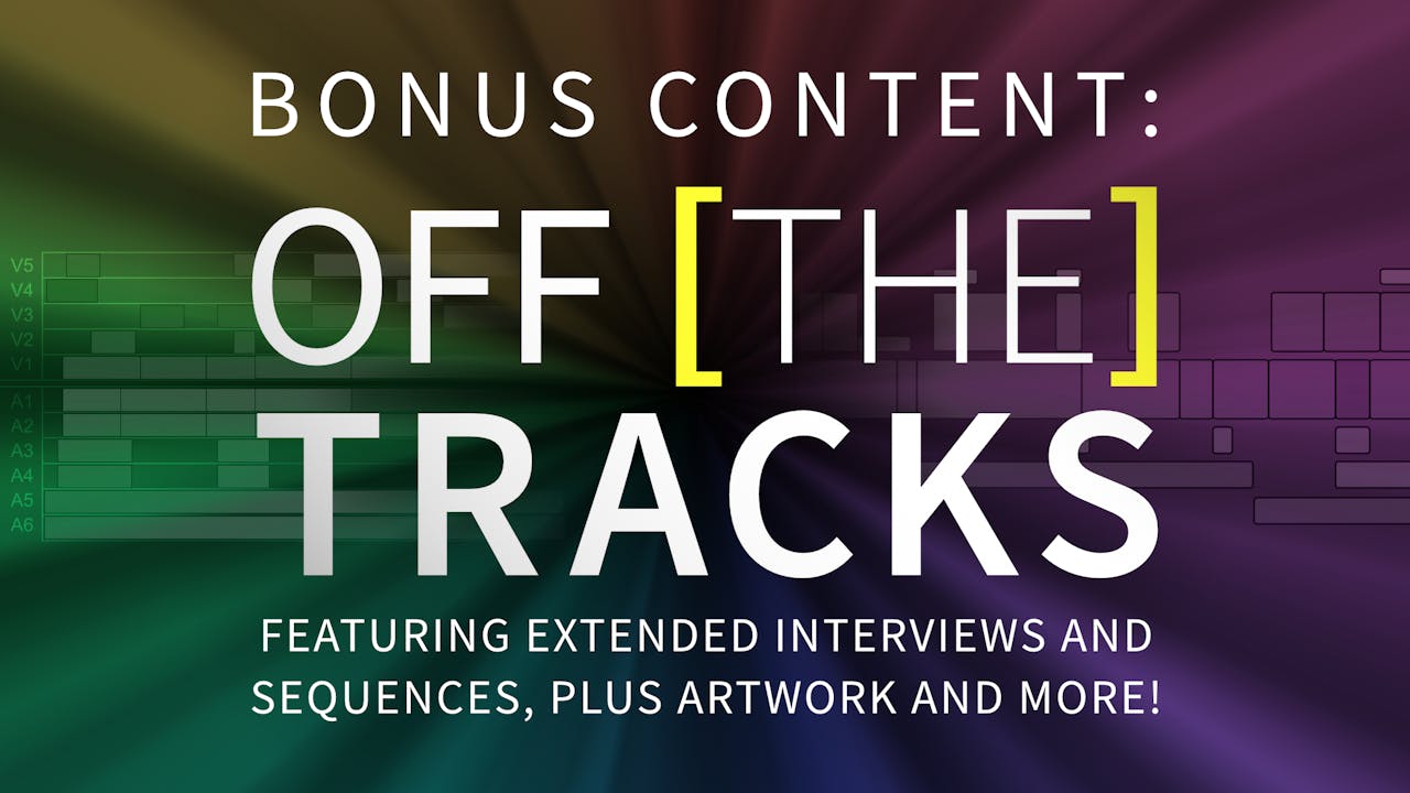 Off the Tracks - Bonus Content Only