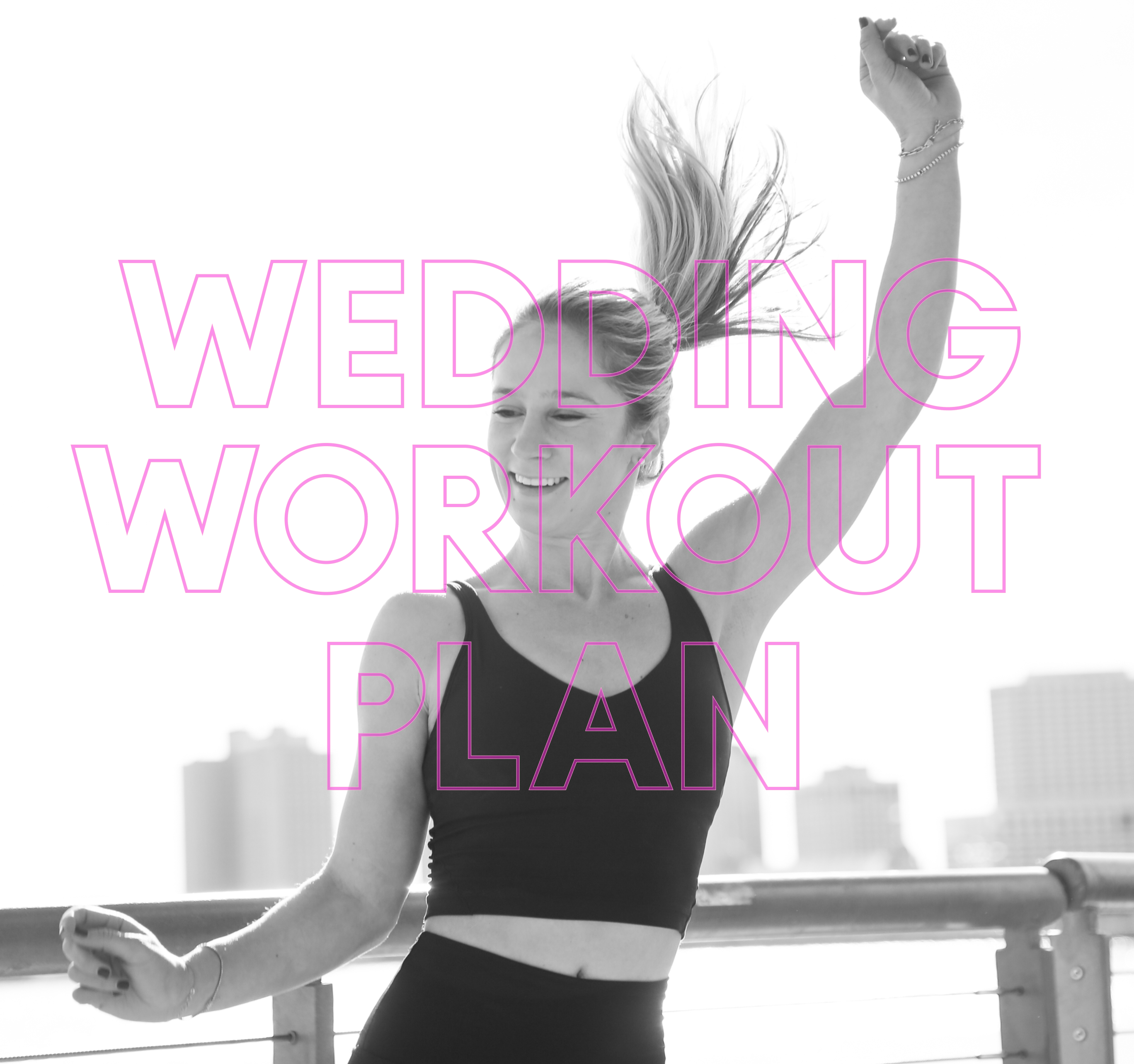 WEDDING WORKOUT PLAN