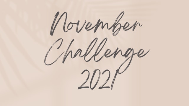 NOVEMBER CHALLENGE 2021
