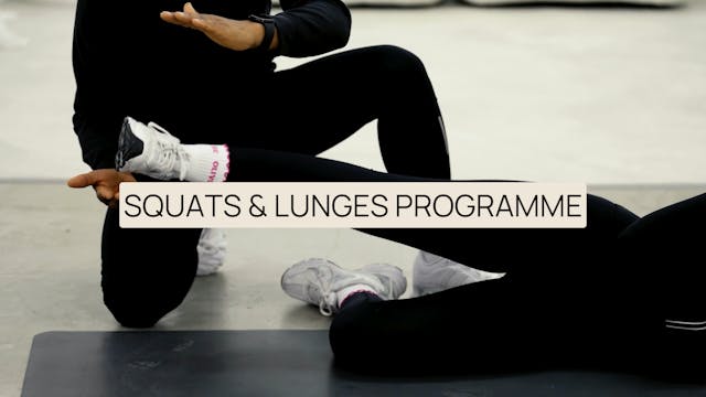 Squats & Lunges Programme