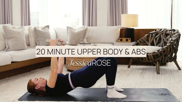  20 Minute Upper Body & Abs