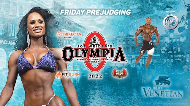 Friday PreJudging-2022 Olympia