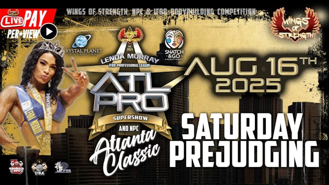 Sat. Prejudging - 2025 ATL PRO
