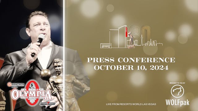 Thurs Press Conference - 2024 Olympia - 10/10/2024, 21:59:48