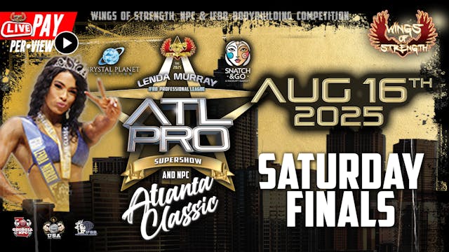 Sat. Finals - 2025 ATL PRO