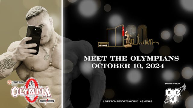 Thurs Meet the Olympians - 2024 Olympia - 10/11/2024, 04:16:04