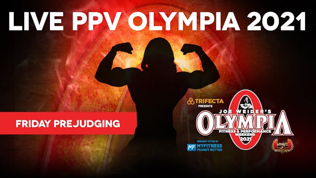 2021 Olympia Pre-judging Friday