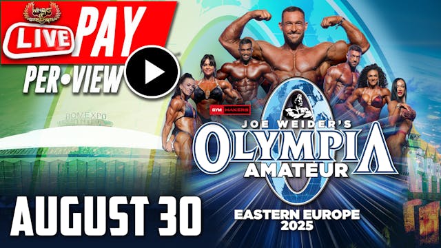 Day 1 - 2025 Amateur Olympia Eastern Europe