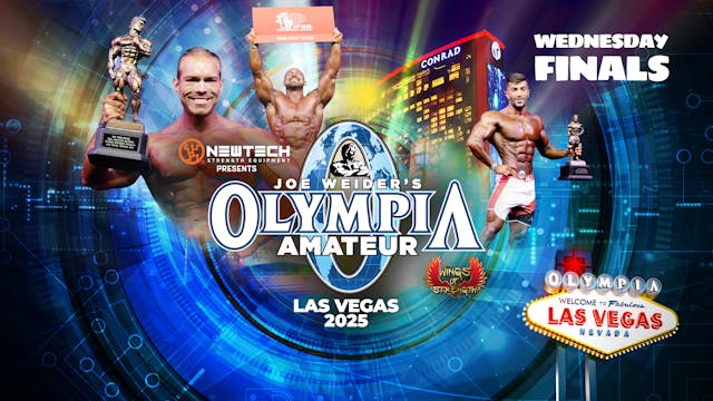 Wed Finals - 2025 Amateur Olympia