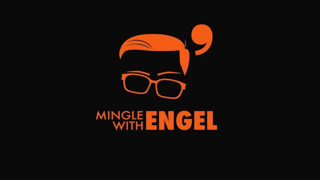 Mingle with Engel - S2 Ep.01