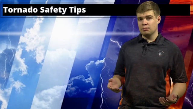 Tornado Safety Tips with Joshua Wisel