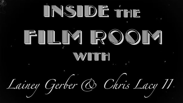 Inside the Film Room - Ep. 04