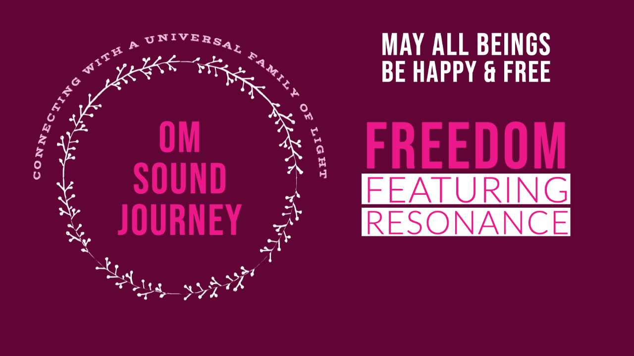 OM SOUND JOURNEY: JUNE 2020 (AUDIO FILE ONLY)