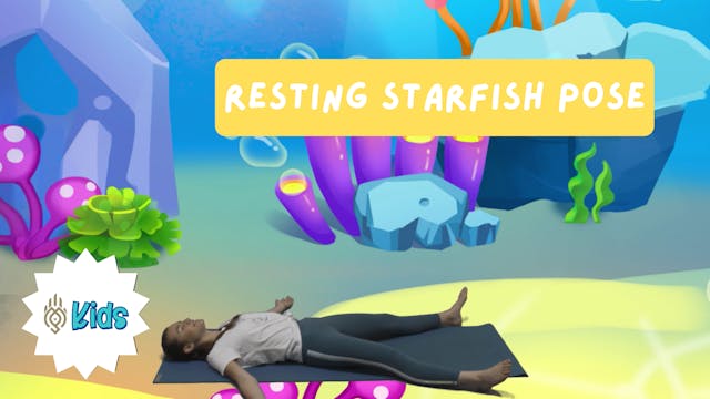 How To Practice Resting Starfish Pose...