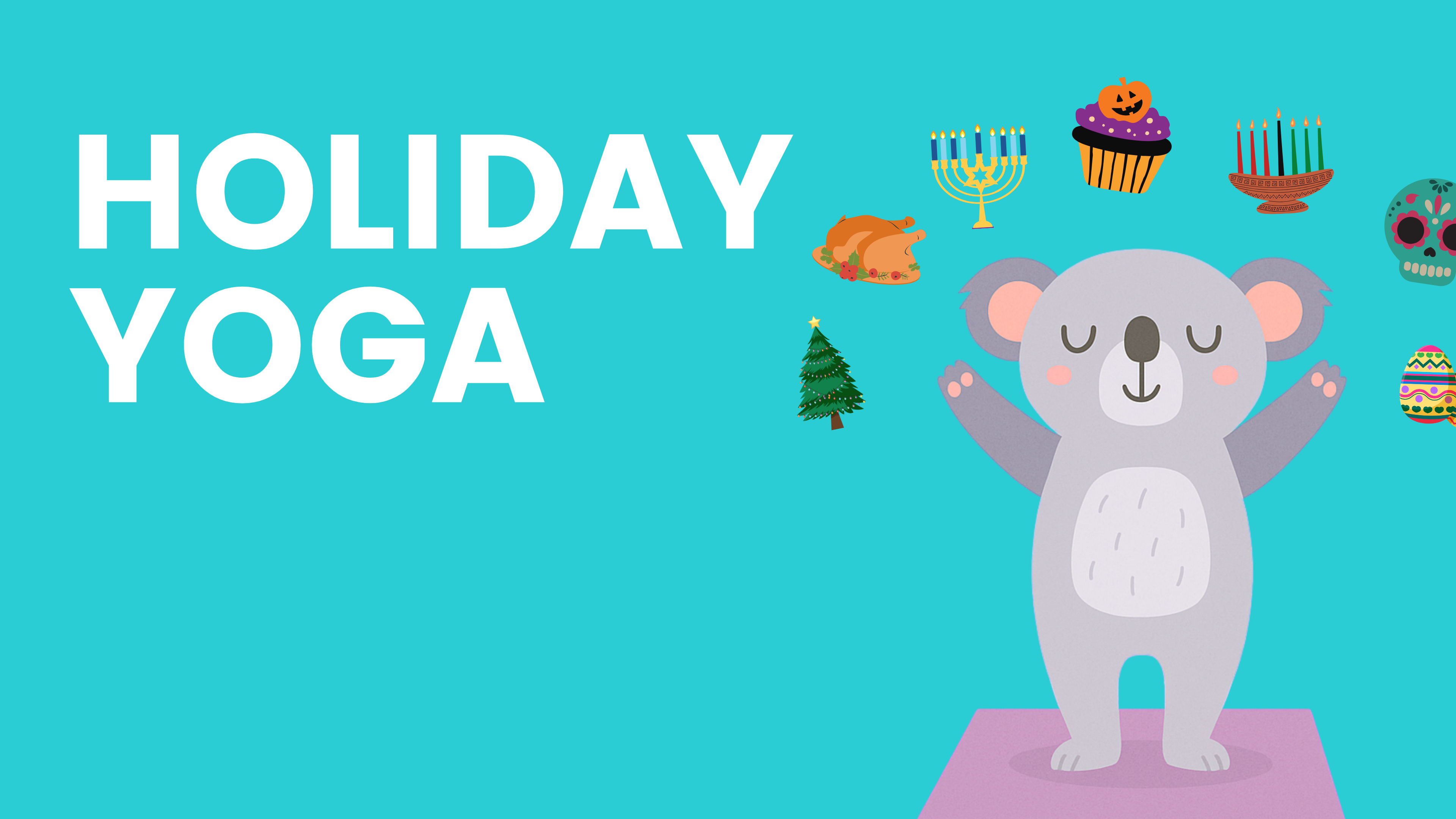 Holiday Yoga