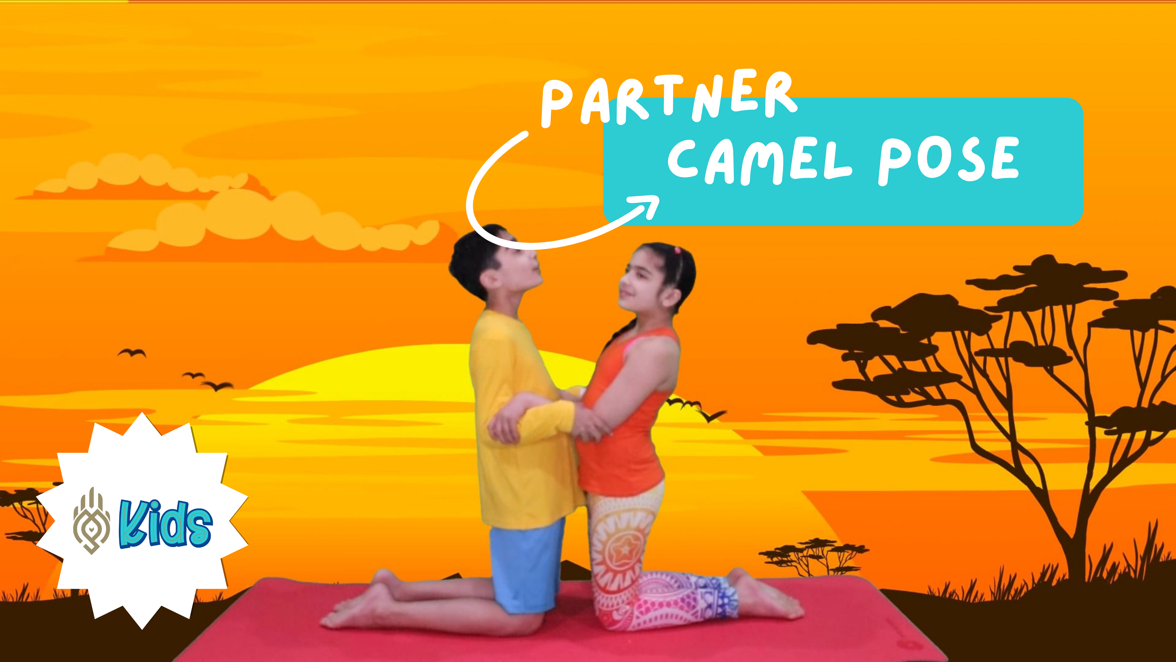How To Practice Partner Camel Pose | An OM Warrior Kids Yoga Pose Tutorial