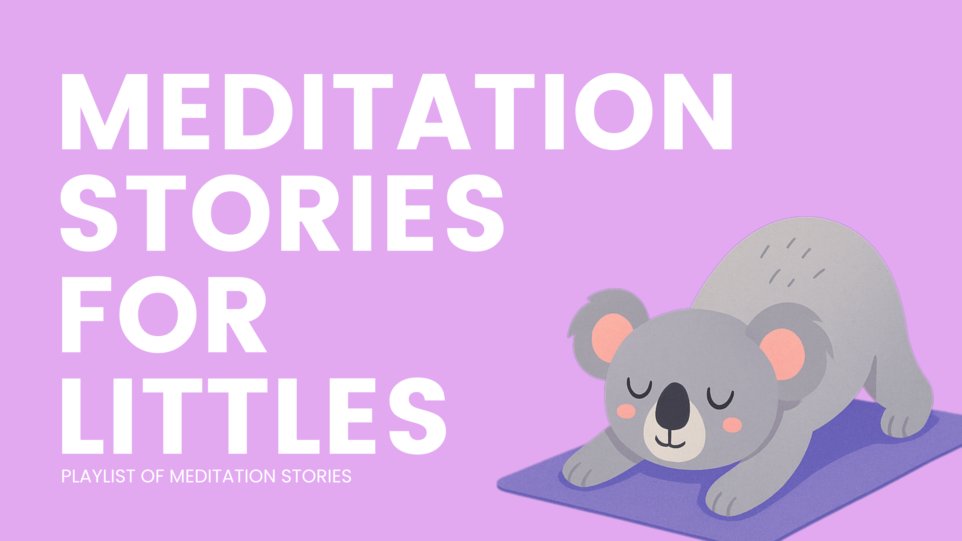 Meditation Stories