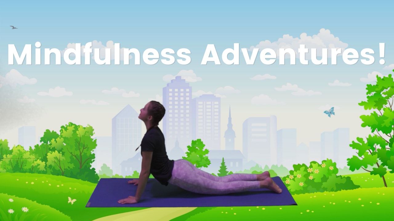 Mindfulness Adventures