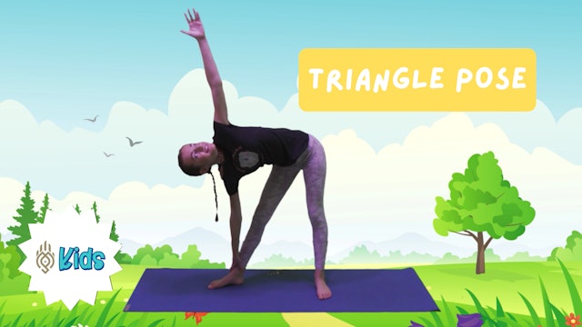 How To Practice Triangle Pose | An OM Warrior Kids Yoga Pose Tutorial