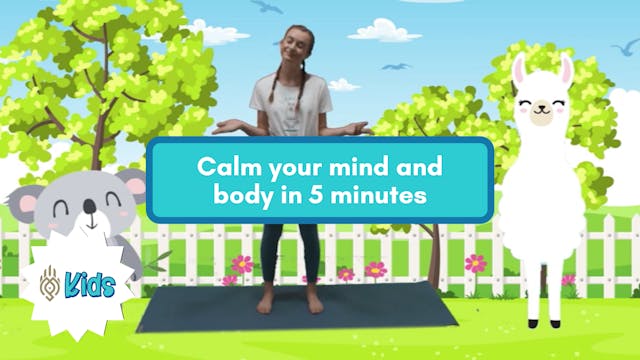 Calming Down | An OM Warrior Kids Min...