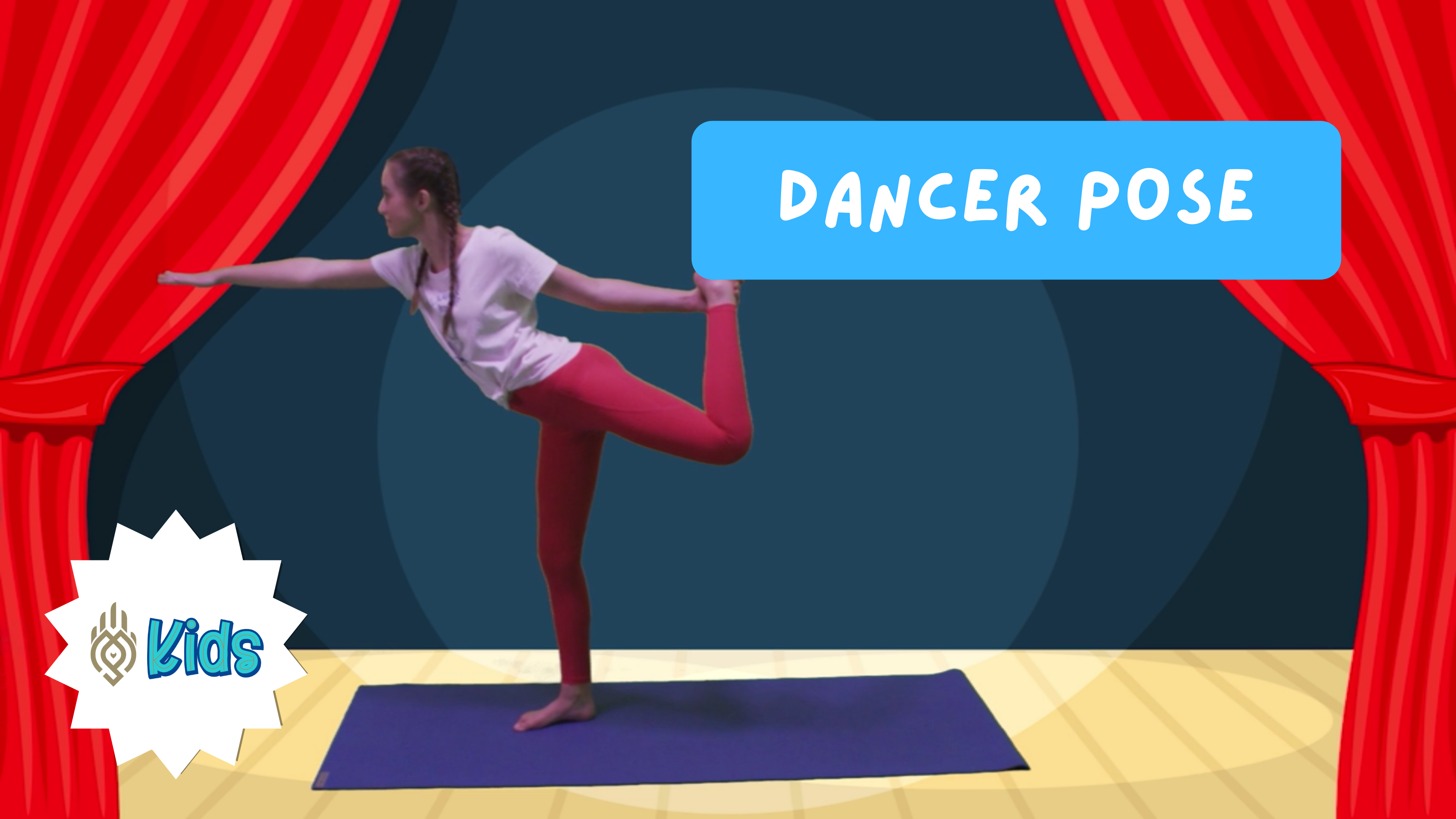 How To Practice Dancer Pose | An OM Warrior Kids Yoga Pose Tutorial