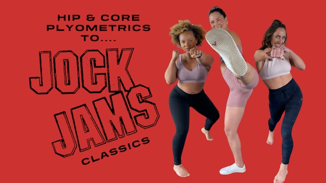 Jock Jams Hip & Core Plyo | Katie Kasten