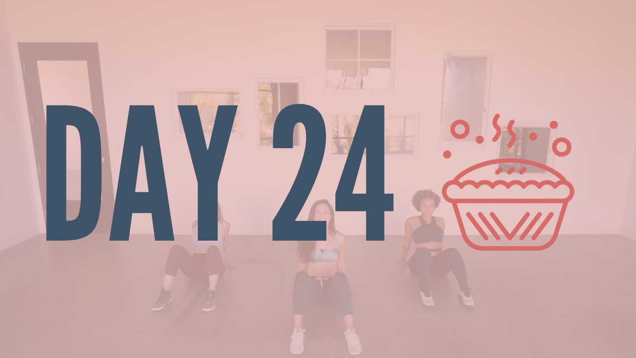 Day 24 | Feelin' Sexy Arms & Abs