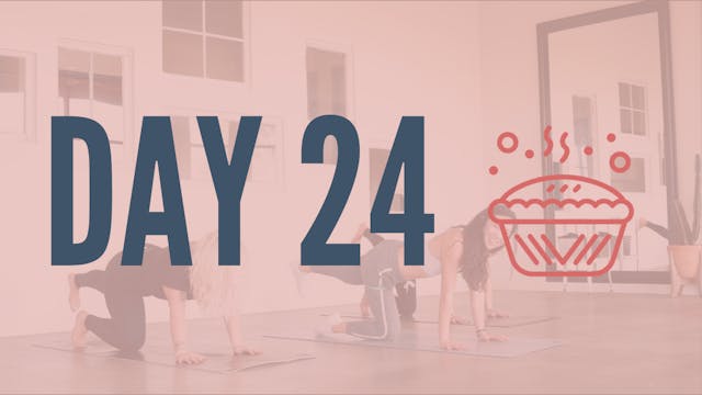 Day 24 | Booty n' Bandz