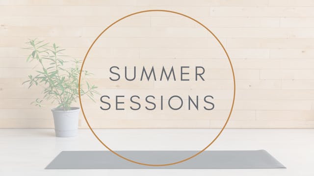 Summer Sessions- Day 5
